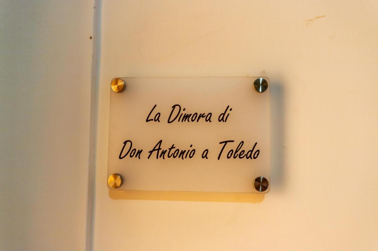 La Dimora Di Don Antonio A Toledo Hotel Napoli Bagian luar foto